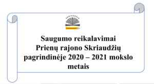 Thumbnail for the post titled: Saugumo reikalavimai prasidedant 2020 – 2021 mokslo metams